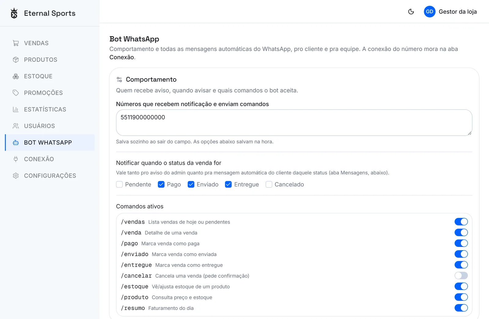 Tela Bot WhatsApp do painel da Eternal Sports, com os números da equipe, os status que avisam o cliente e os comandos ativos